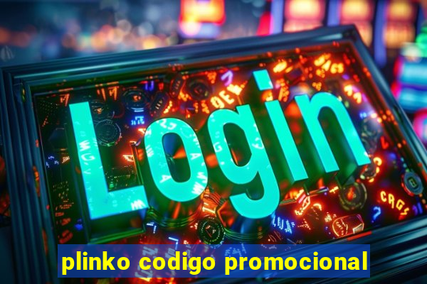 plinko codigo promocional